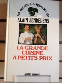 La grande cuisine à petits prix