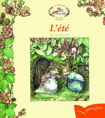 Les souris des quatre saisons. L'été