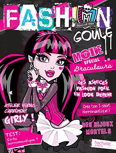 Monster High : fashion goule : spécial Draculaura