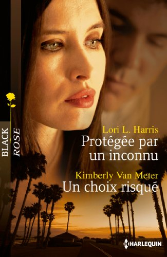 Protégée par un inconnu. Un choix risqué