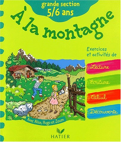A la montagne : grande section
