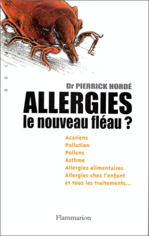 Allergies : le nouveau fléau