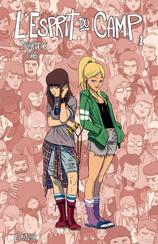 L'esprit du camp. Vol. 1