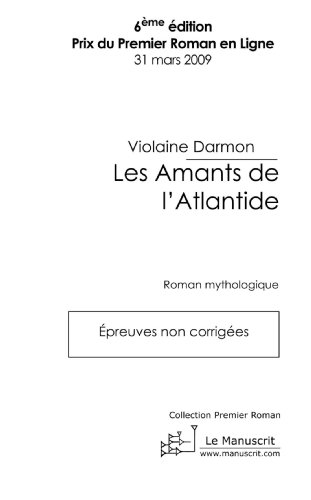 Les amants de l'Atlantide : roman mythologique