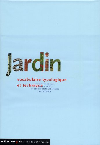 Jardin : vocabulaire typologique et technique