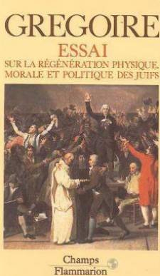 Essai sur la régénération physique, morale et politique des juifs