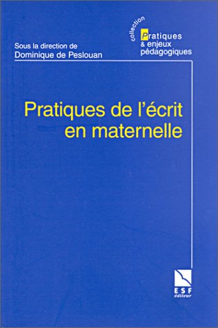 Pratique de l'écrit en maternelle
