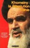 Khomeiny, la révolution trahie
