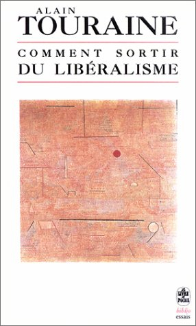 Comment sortir du libéralisme ?