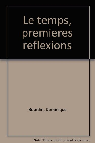 le temps : premières réflexions, classes préparatoires, économiques et commerciales
