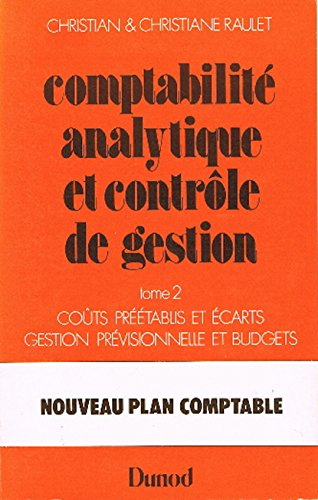 comptabilité analytique ,  comptabilité de gestion,  tome 2 bts