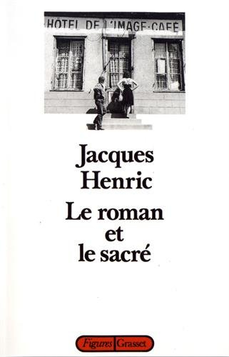 Le Roman et le sacré