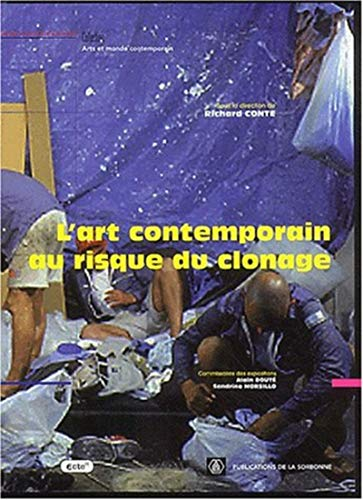 L'art contemporain au risque du clonage