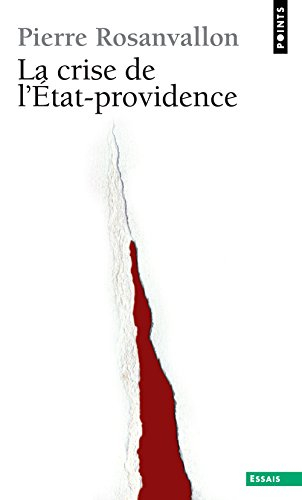 La crise de l'Etat-providence