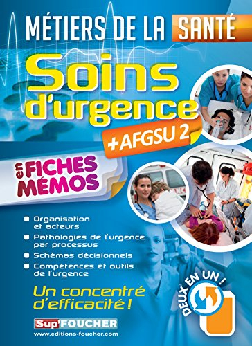 Métiers de la santé : soins d'urgence  + AFGSU2 en fiches mémos