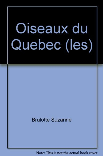 les oiseaux du québec, guide d'initiation