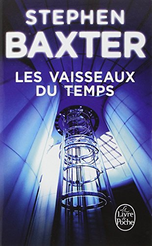 Les vaisseaux du temps