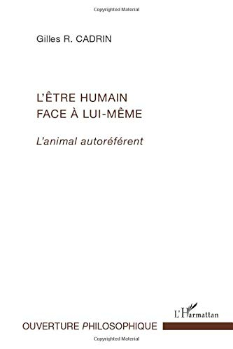 L'être humain face à lui-même : l'animal autoréférent