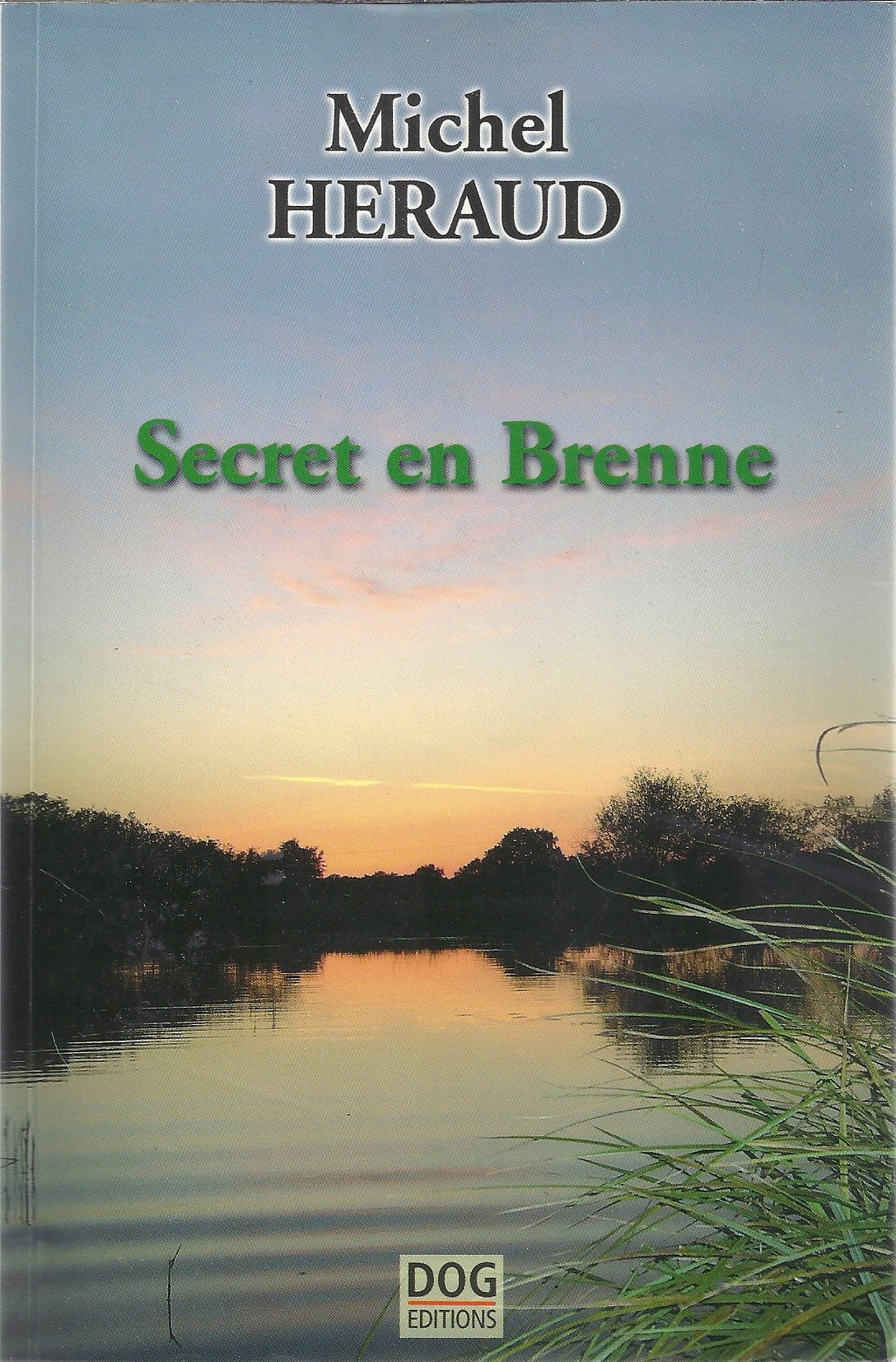 Secret en Brenne