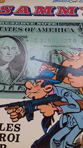 sammy , vol. 8æ: les gorilles et le roi dollar.