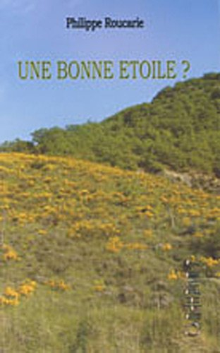Une bonne étoile ? : première époque