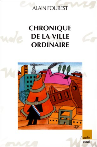 Chronique de la ville ordinaire