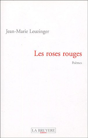Les roses rouges