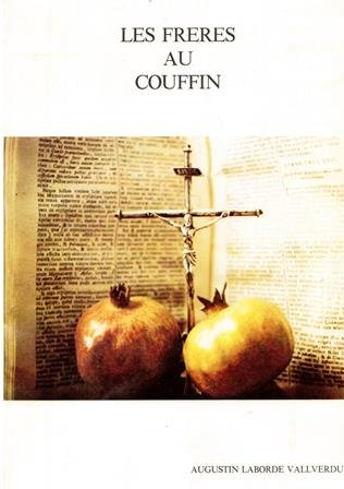 les frères au couffin : 1550-1553