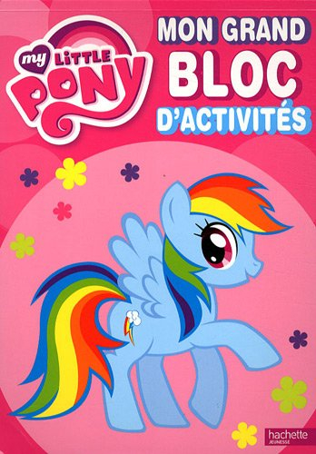 Mon grand bloc d'activités My little pony