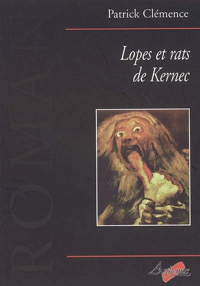 Lopes et rats de Kernec
