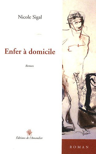 Enfer à domicile