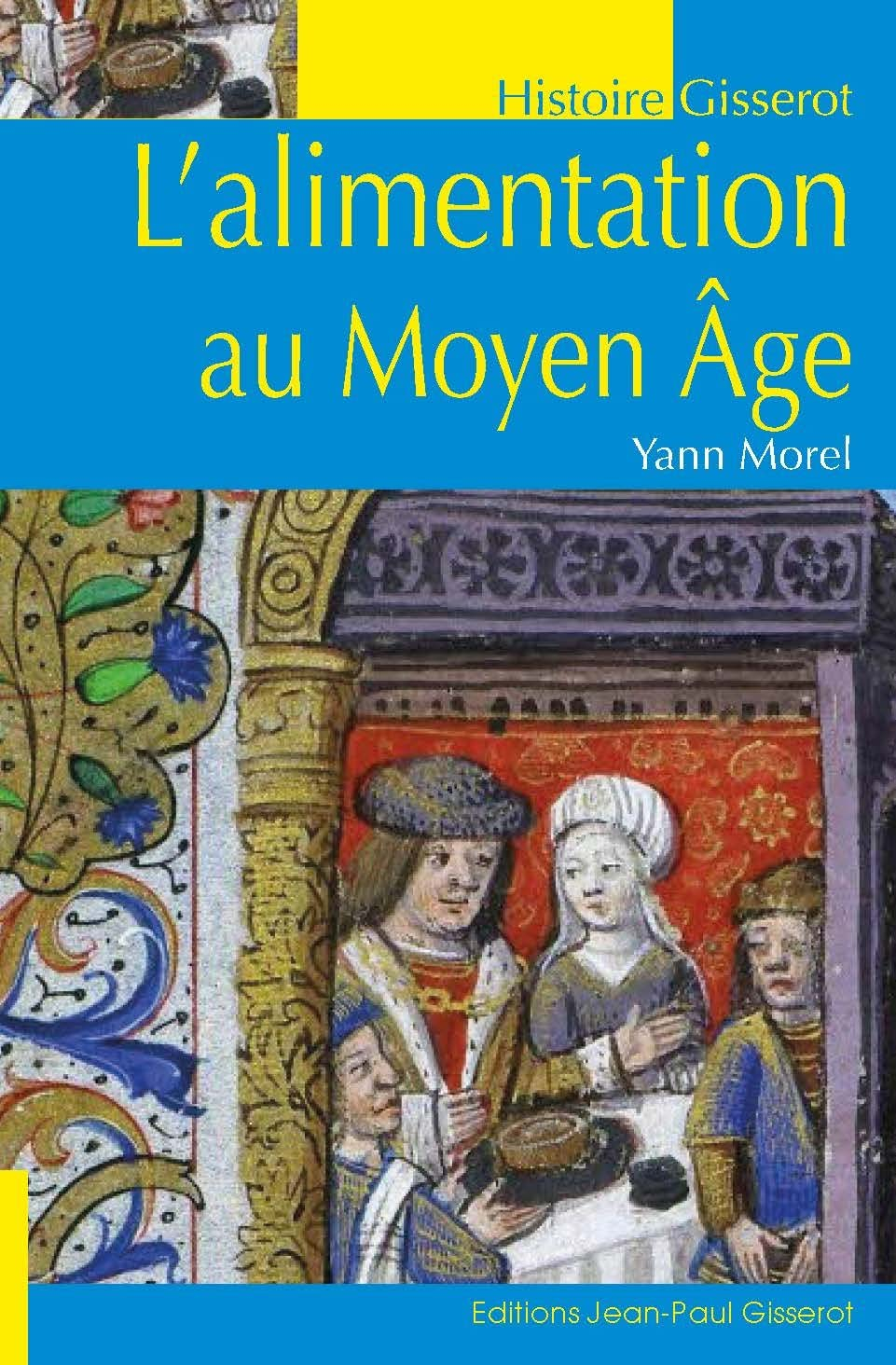 L'alimentation au Moyen Age
