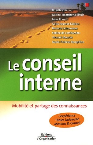 Le conseil interne, mobilité et partage des connaissances : l'expérience Thales Université Missions 