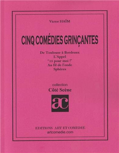 Cinq comédies grinçantes