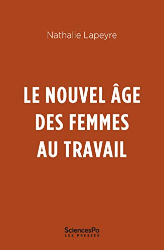 Le nouvel âge des femmes au travail