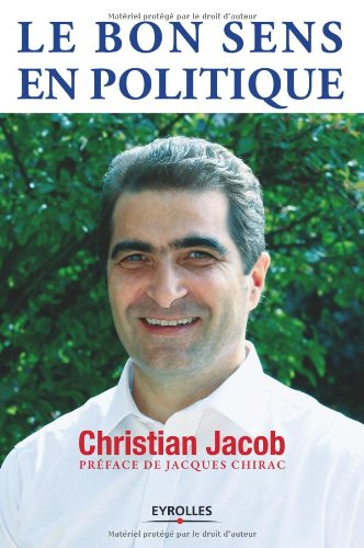 Le bon sens en politique : dictionnaire impertinent