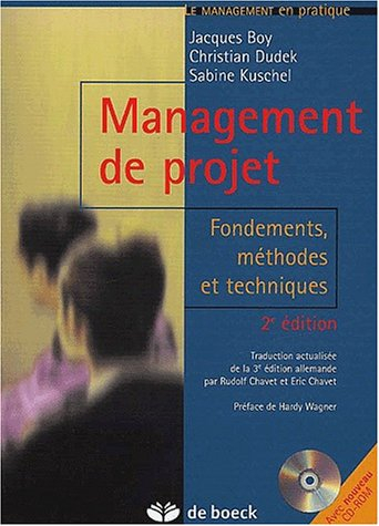 Management de projet : fondements, méthodes et techniques