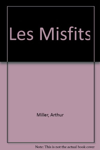 Les misfits