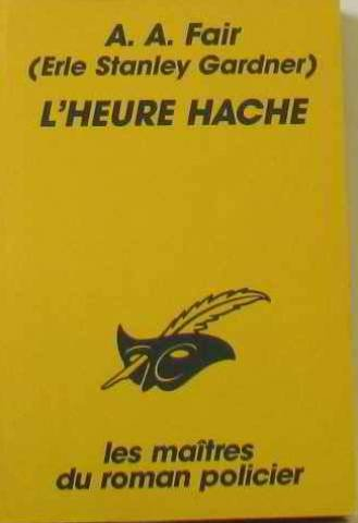 l'heure hache
