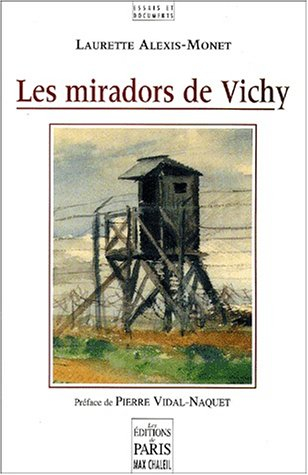 Les miradors de Vichy