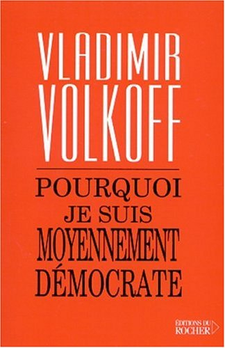Pourquoi je suis moyennement démocrate
