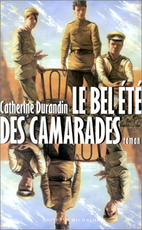 Le bel été des camarades