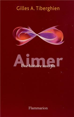 Aimer : une histoire sans fin