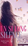 Un si long silence