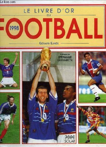 Le livre d'or du football 1998