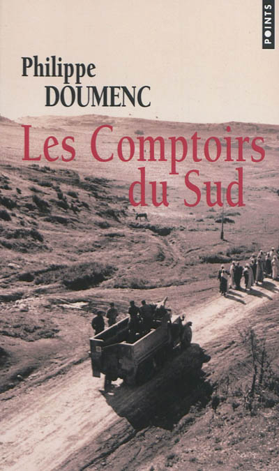 Les comptoirs du Sud