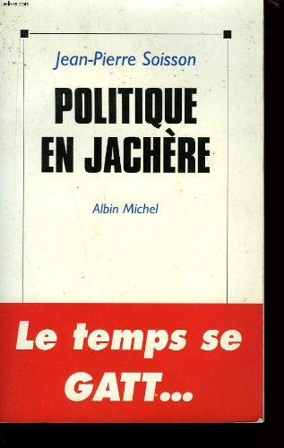 Politique en jachère : octobre 1992-avril 1993