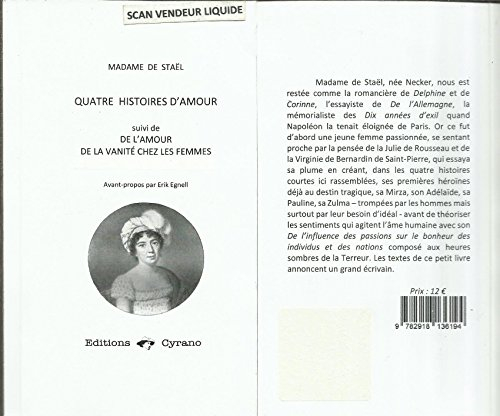 Quatre histoires d'amour. De l'amour de la vanité chez les femmes