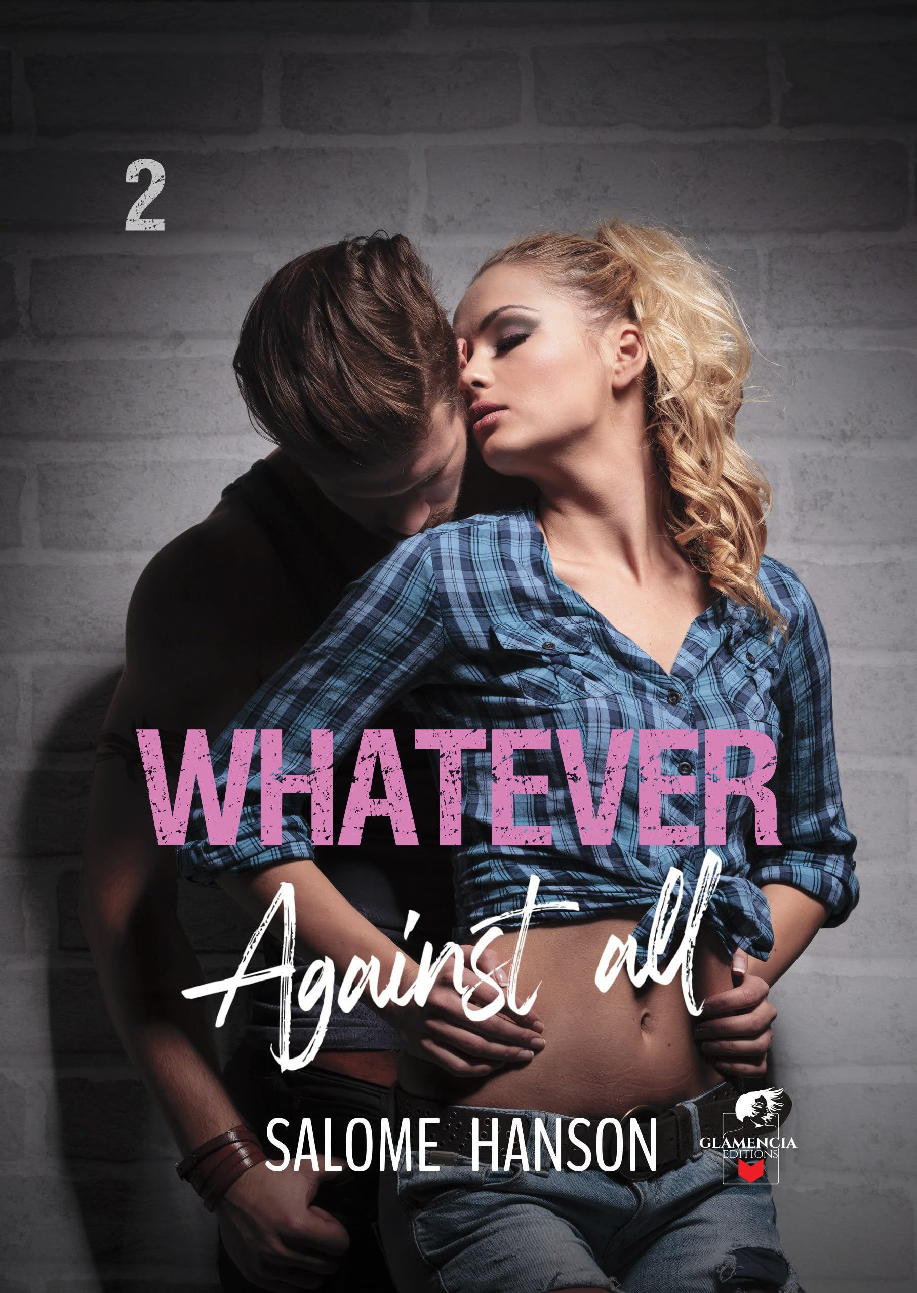 Whatever - Tome 2: Against all