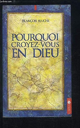 Pourquoi croyez-vous en Dieu ? : 134 réponses et 3 illustrations
